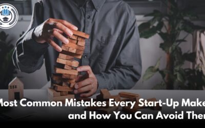 Most Common Mistakes Every Start-Up Makes and How You Can Avoid Them